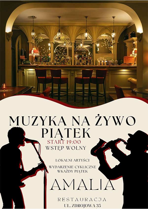 Read more about the article Muzyczne wieczory w Restauracji AMALIA w Kudowie-Zdroju